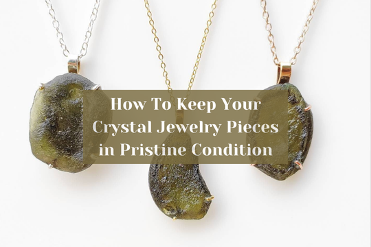 Conseils d'entretien pour vos bijoux en cristal : comment conserver vos pièces sacrées en parfait état. 
