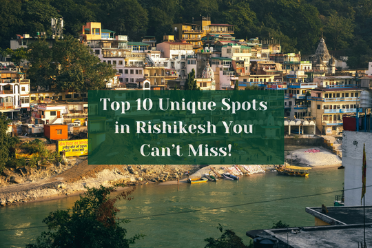 Die 10 besten und einzigartigsten Orte in Rishikesh, die Sie nicht verpassen dürfen