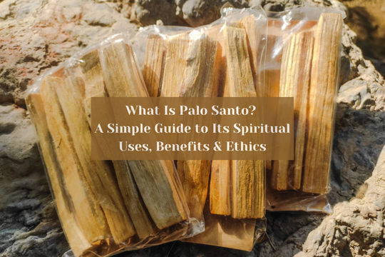 Was ist Palo Santo? Spirituelle, ethische und aromatische Einblicke